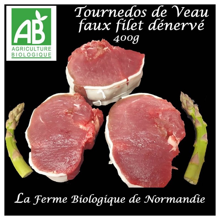 Tournedos veau bio faux filet dénervé 400g