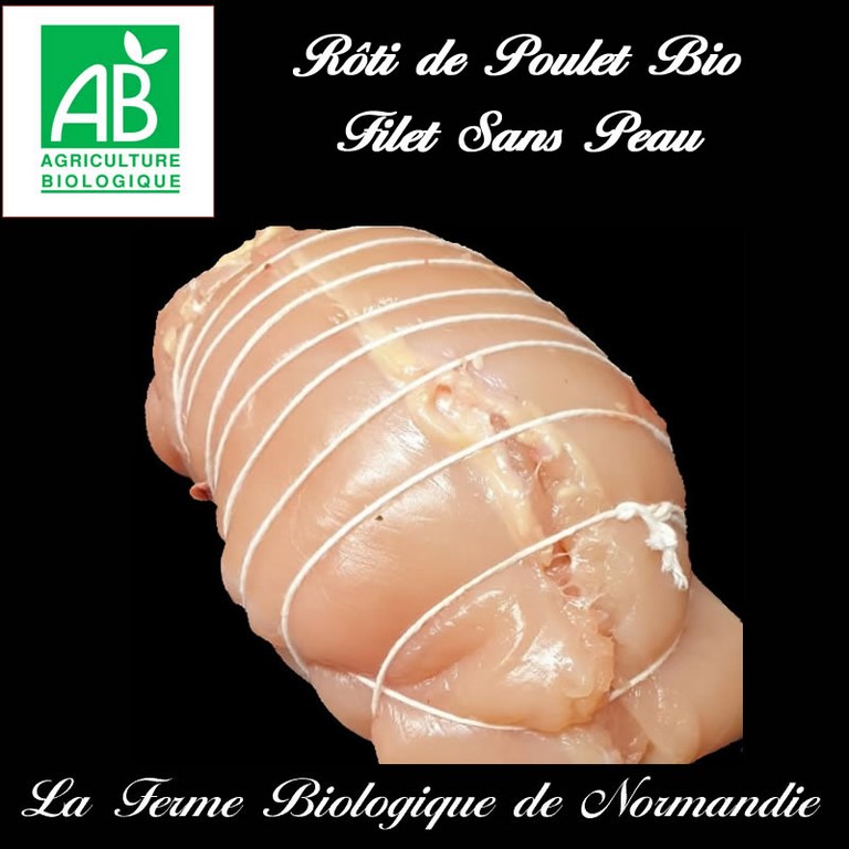 Rôti de poulet fermier bio (filet)