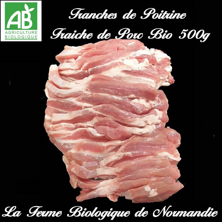 Tranches poitrine fraiche porc bio 500g