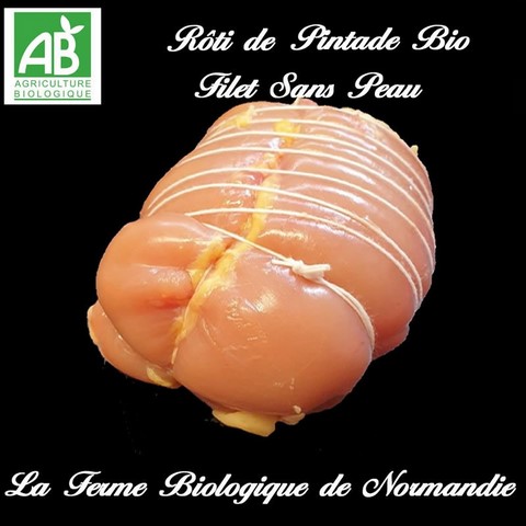 Roti de pintade bio filet sans peau